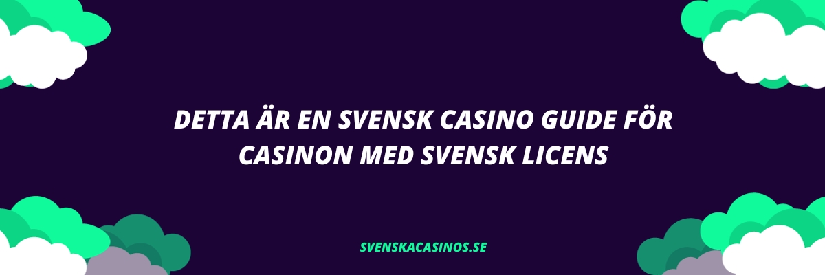 Casino med svensk licens
